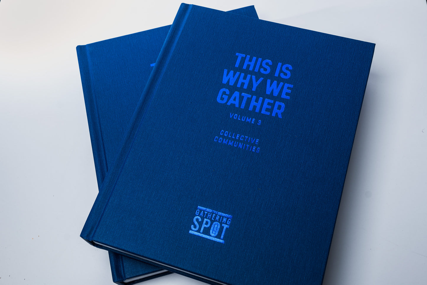 This Is Why We Gather Vol. 3